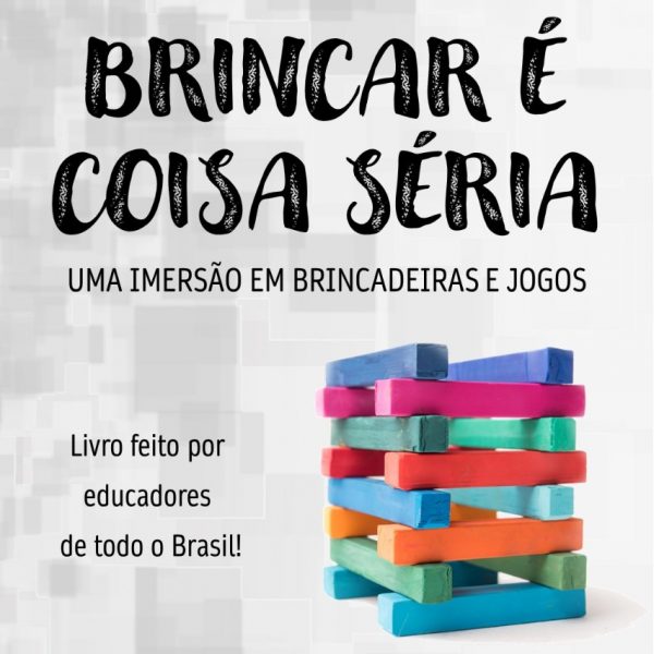 Educadores reúnem mais de 200 brincadeiras em livro - Sinapsys News